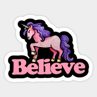 Believe in Unicorns Sticker